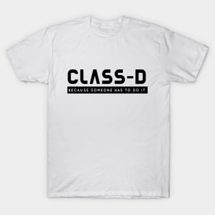 Class D Someone Do Funny SCP Prisoner Secure Contain T-Shirt